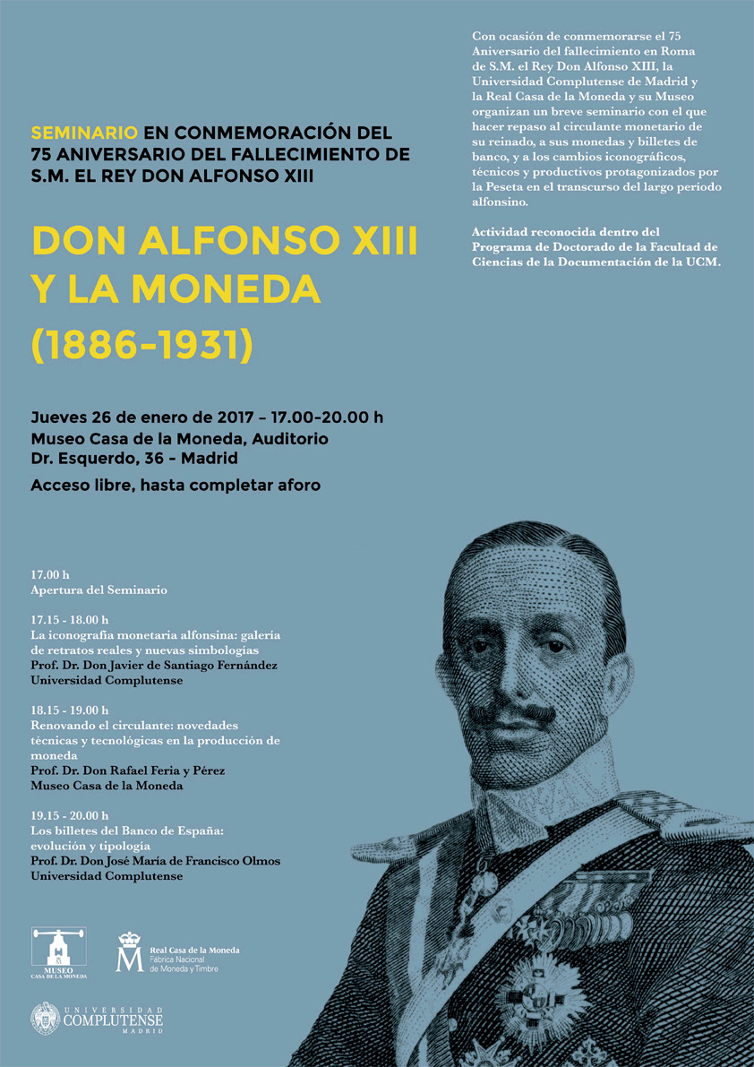 Seminario Alfonso XIII y la Moneda 6d520515-aa6c-4b10-8cba-cf2d8b74fe44?t=1484229220270